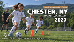 2027 Real Madrid Foundation Clinic promotional artwork for Chester, NY; August 2 – August 6, 2027; ages 6–15. Distinct generated youth soccer scene.