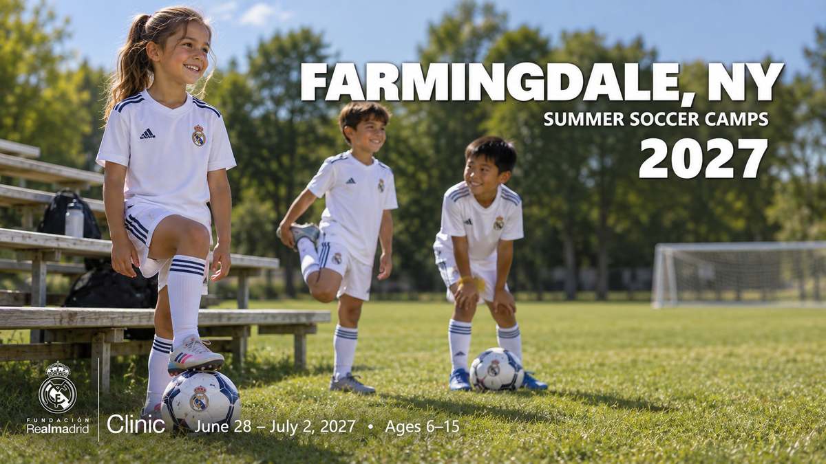 2027 Real Madrid Foundation Clinic promotional artwork for Farmingdale, NY; June 28 – July 2, 2027; ages 6–15. Distinct generated youth soccer scene.