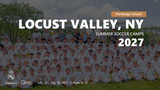 Real Madrid Foundation summer soccer camp 2027 in Locust Valley, NY, July 12 – July 16, 2027. Ages 6–15.