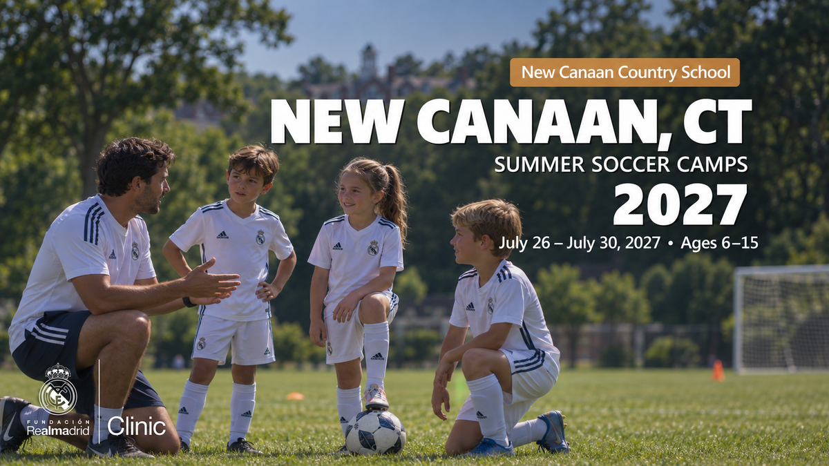 2027 Real Madrid Foundation Clinic promotional artwork for New Canaan, CT; July 26 – July 30, 2027; ages 6–15. Distinct generated youth soccer scene.