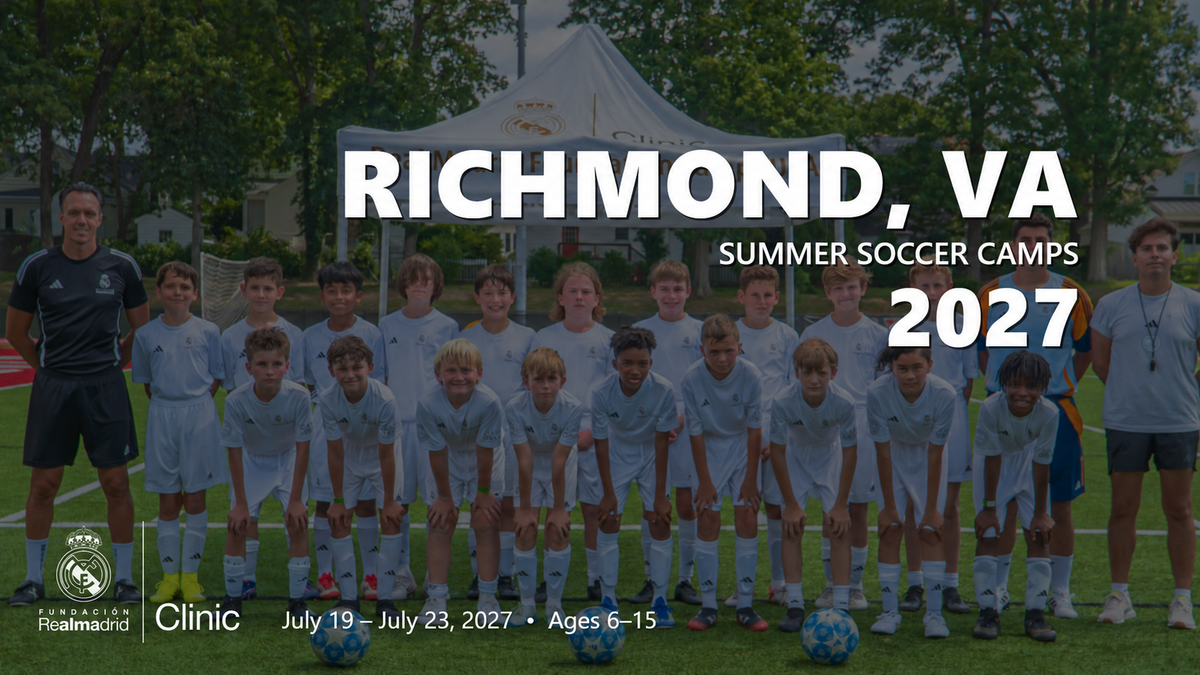 Real Madrid Foundation summer soccer camp 2027 in Richmond, VA, July 19 – July 23, 2027. Ages 6–15.